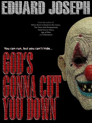 cover image of God's Gonna Cut You Down